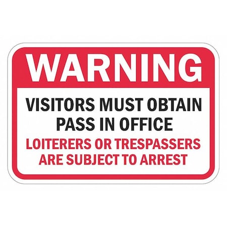 Informational Sign, 12 in H, 18 in W, Aluminum, Horizontal Rectangle, English, T1-1452-EG_18x12 MPN:T1-1452-EG_18x12