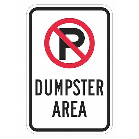 Reflective Dumpster Sign, 18x12in, Alumin, T1-1672-DG_12x18 MPN:T1-1672-DG_12x18