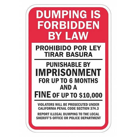 Facility Sign, 18 in H, 12 in W, Aluminum, Vertical Rectangle, English, Spanish, T1-1682-DG_12x18 MPN:T1-1682-DG_12x18