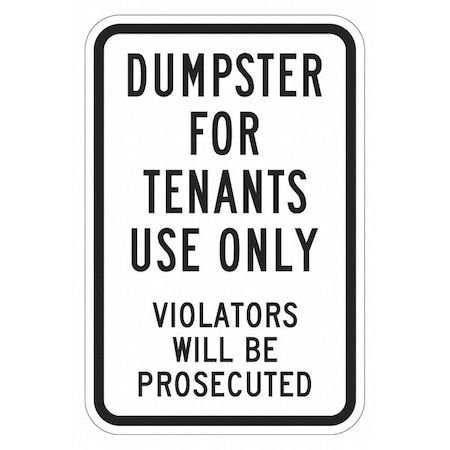 Facility Sign, 18 in H, 12 in W, Aluminum, Vertical Rectangle, English, T1-1687-EG_12x18 MPN:T1-1687-EG_12x18