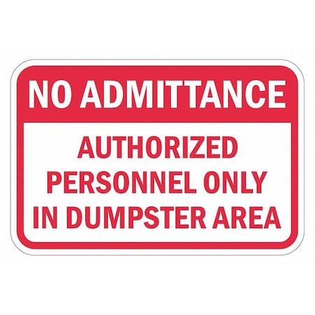 Restriction Sign, 12 in H, 18 in W, Aluminum, Horizontal Rectangle, English, T1-1697-HI_18x12 MPN:T1-1697-HI_18x12