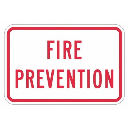 Fire Sign, 12 in H, 18 in W, Aluminum, Horizontal Rectangle, English, T1-1831-HI_18x12 MPN:T1-1831-HI_18x12