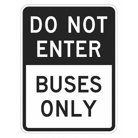 Do Not Enter & Wrong Way Traffic Sign, 18 in H, 12 in W, Aluminum, Vertical, T1-1873-HI_12x18 MPN:T1-1873-HI_12x18