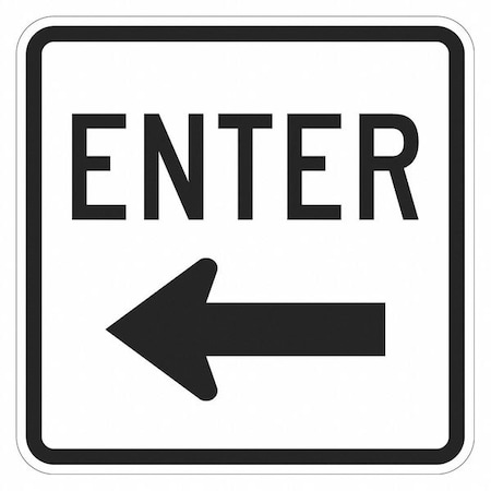 Enter Sign For Parking Lots, 18 in H, 18 in W, Aluminum, Square, English, T1-1887-HI_18x18 MPN:T1-1887-HI_18x18