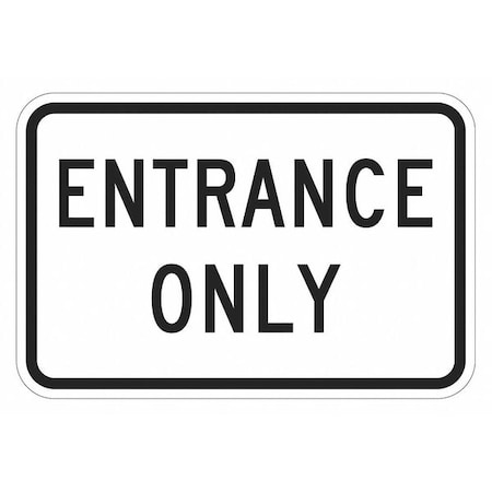 No Header, Entrance Only, 18 in W x 12 in H, Horizontal Rectangle, Aluminum MPN:T1-1893-EG_18x12