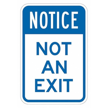 No Exit Sign For Parking Lots, 18 in H, 12 in W, Aluminum, Vertical English, T1-1920-DG_12x18 MPN:T1-1920-DG_12x18