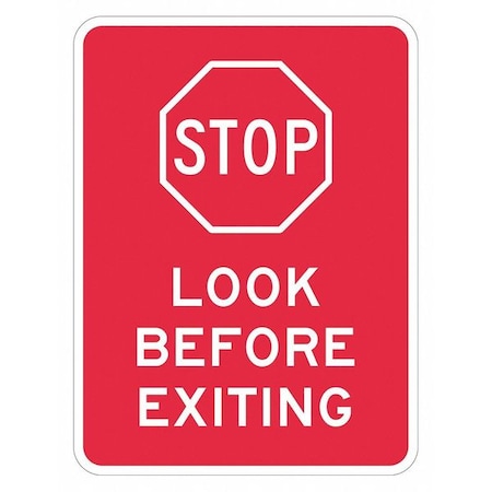 Stop Look Before Exiting Sign, 12