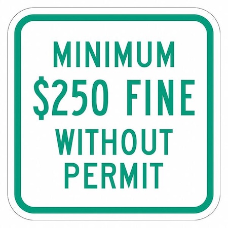 Fine Parking Sign, 12