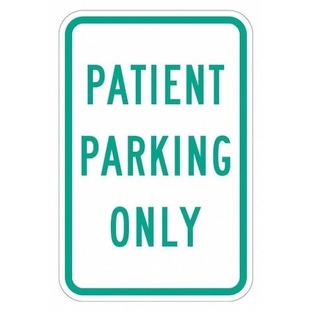 Patient Parking Sign, 18