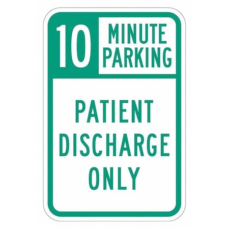 Patient Parking Sign, 18