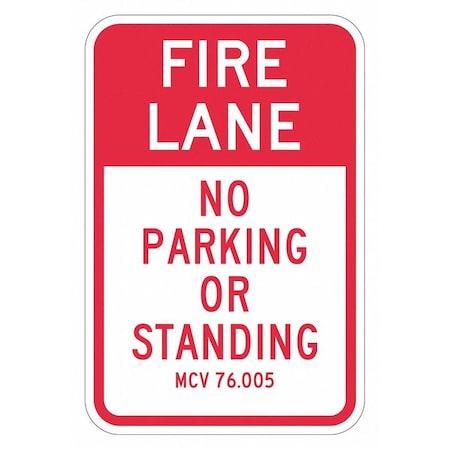 Fire Lane, Zone & Equipment No Parking Sign, 18 in Height, 12 in Width, Aluminum, English MPN:T1-2819-EG_12x18
