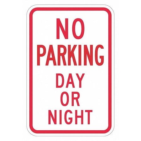 No Parking Day Or Night Sign, 18