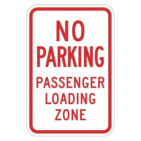 Loading Zone No Parking Sign, 18