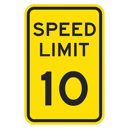 Speed Limit Warning Traffic Sign, 24 in H, 18 in W, Aluminum, Vertical Rectangle, T1-5010-EG_18x24 MPN:T1-5010-EG_18x24