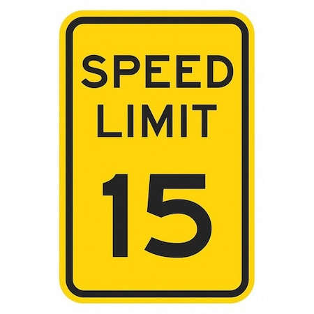 Speed Limit Warning Traffic Sign, 18 in H, 12 in W, Aluminum, Vertical Rectangle, T1-5016-DG_12x18 MPN:T1-5016-DG_12x18