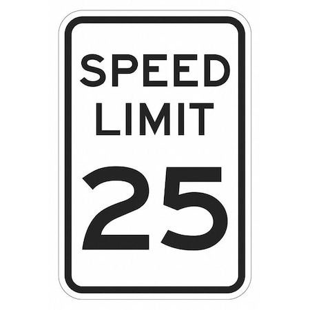 Speed Limit 25 Traffic Sign, 18 in H, 12 in W, Aluminum, Vertical Rectangle, T1-5021-EG_12x18 MPN:T1-5021-EG_12x18