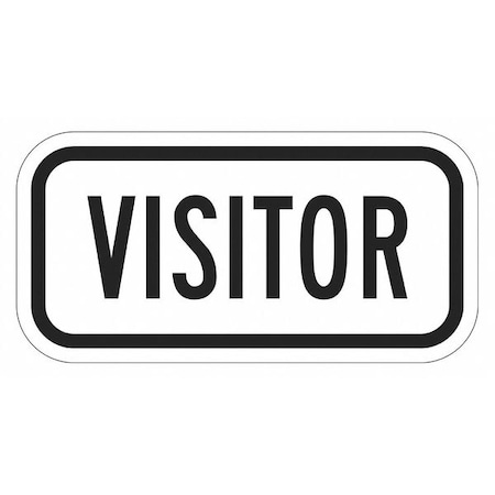 Visitor Supplemental Parking Sign, 6