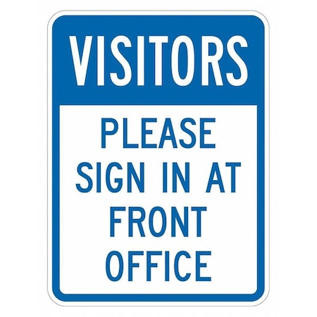 Facility Sign, 18 in H, 12 in W, Aluminum, Vertical Rectangle, English, T1-6122-EG_12x18 MPN:T1-6122-EG_12x18