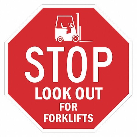Stop Look Out For Forklifts Sign, 24