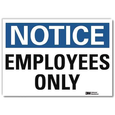 Notice Sign, 14x10 In., English, U1-1040-RD_14X10 MPN:U1-1040-RD_14X10