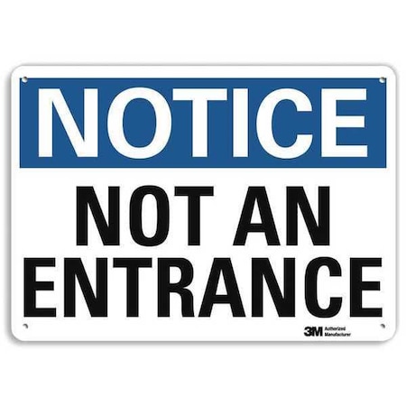 Entrance Sign, 7 in H, 10 in W, Plastic, Vertical Rectangle, English, U1-1043-NP_10X7 MPN:U1-1043-NP_10X7