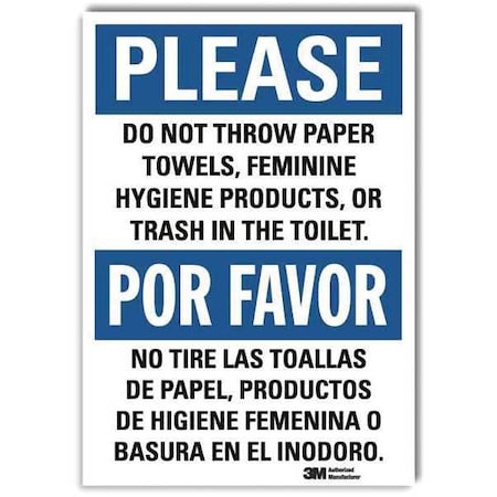Please, Do Not Throw Paper Towels, Feminine Hygiene Products., 14 x 10, Sheeting, U1-1049-RD_10X14 MPN:U1-1049-RD_10X14