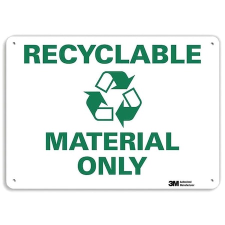 Recyclable Material Only, 10 in x 14 in, Horizontal Rectangle, Plastic, U1-1062-NP_14X10 MPN:U1-1062-NP_14X10