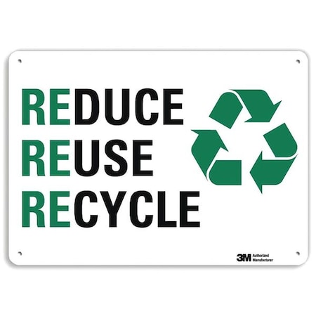 Reduce Reuse Recycle, 10 in x 14 in, Horizontal Rectangle, Plastic, U1-1075-NP_14X10 MPN:U1-1075-NP_14X10