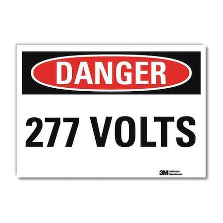 Danger Sign, Slf-Adhesv Mount, 14inWx10inH, U3-1074-RD_14X10 MPN:U3-1074-RD_14X10