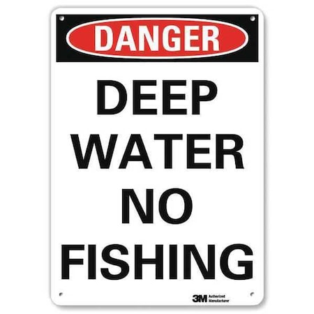 Danger, Deep Water No Fishing, 10 in x 7 in, Horizontal Rectangle, Plastic, U3-1291-NP_7X10 MPN:U3-1291-NP_7X10