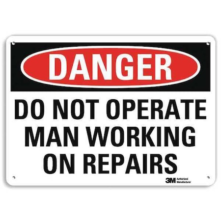 Danger, Do Not Operate Man Working On Repairs, 10 in x 14 in, Plastic, U3-1351-NP_14X10 MPN:U3-1351-NP_14X10
