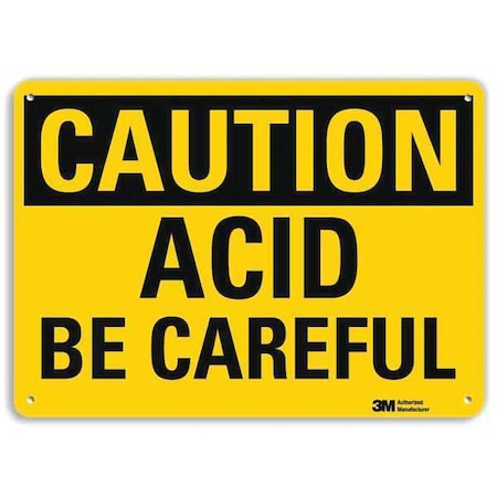 Caution Sign, 7 in H, 10 in W, Plastic, Vertical Rectangle, English, U4-1043-NP_10X7 MPN:U4-1043-NP_10X7