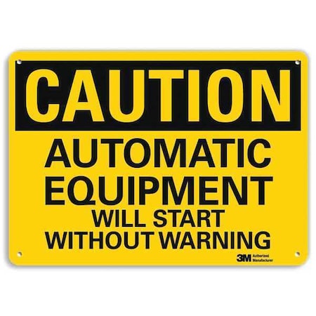 Safety Sign, 7 in Height, 10 in Width, Aluminum, Vertical Rectangle, English, U4-1068-RA_10X7 MPN:U4-1068-RA_10X7