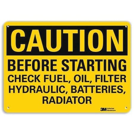 Caution Sign, 7 in H, 10 in W, Vertical Rectangle, English, U4-1082-NA_10x7 MPN:U4-1082-NA_10x7