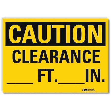 Caution, Clearance _ft_in, 5 in x 7 in, Reflective Sheeting, U4-1130-RD_7X5 MPN:U4-1130-RD_7X5