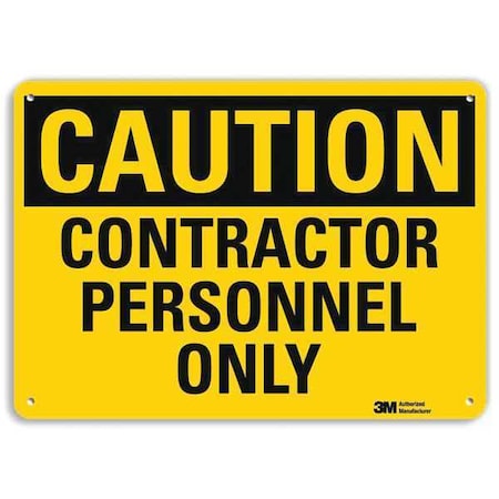 Caution Sign, 7 in H, 10 in W, Plastic, Vertical Rectangle, English, U4-1155-NP_10X7 MPN:U4-1155-NP_10X7