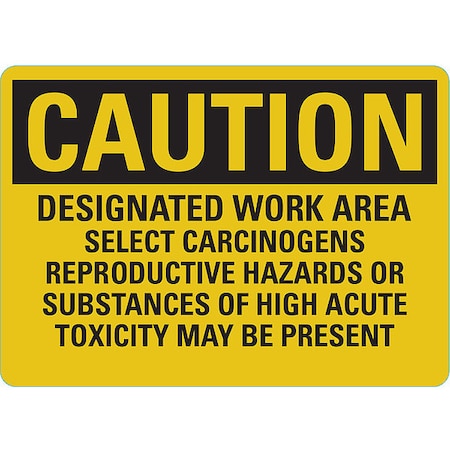 Caution Sign, 7 in H, 10 in W, Vertical Rectangle, English, U4-1163-RD_10X7 MPN:U4-1163-RD_10X7