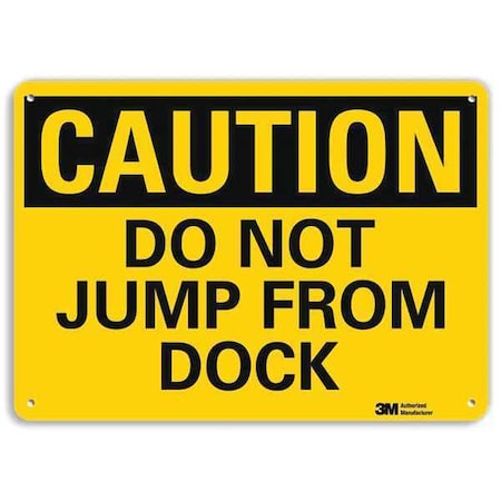 Safety Sign, 7 in H, 10 in W, Plastic, Vertical Rectangle, English, U4-1182-RA_10X7 MPN:U4-1182-RA_10X7