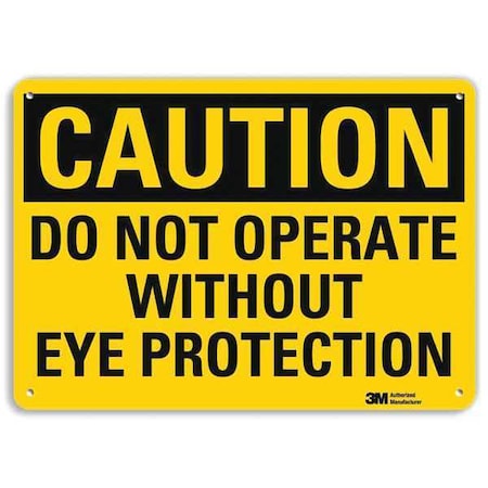 Safety Sign, Without Eye Protection, 7in.H MPN:U4-1194-RA_10X7