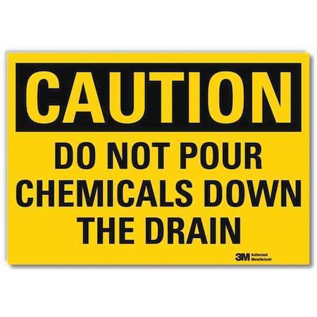 Caution Sign, 7 in H, 10 in W, Vertical Rectangle, English, U4-1199-RD_10X7 MPN:U4-1199-RD_10X7