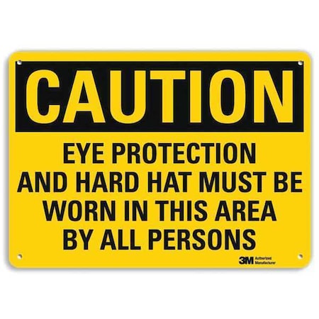 Safety Sign, Eye Protection Hard Hat, 7inH MPN:U4-1275-RA_10X7