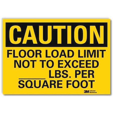 Caution, Floor Load Limit Not To Exceed _ Lbs. Per Sq. Ft., 10 x 14, Sheeting, U4-1315-RD_14X10 MPN:U4-1315-RD_14X10