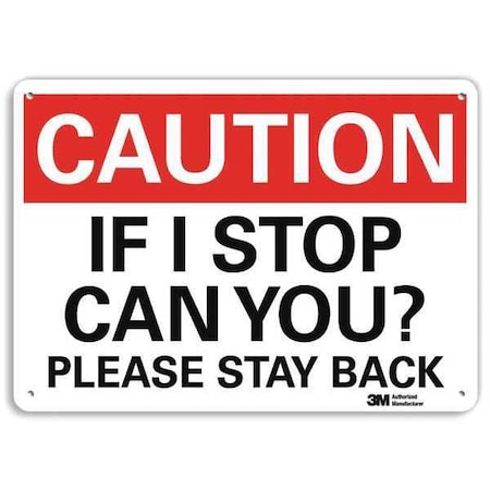 Caution Sign, 10 in H, 14 in W, Aluminum, Horizontal Rectangle, English, U4-1439-NA_14x10 MPN:U4-1439-NA_14x10