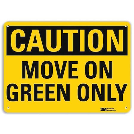Caution Sign, 7 in H, 10 in W, Aluminum, Vertical Rectangle, English, U4-1535-NA_10x7 MPN:U4-1535-NA_10x7