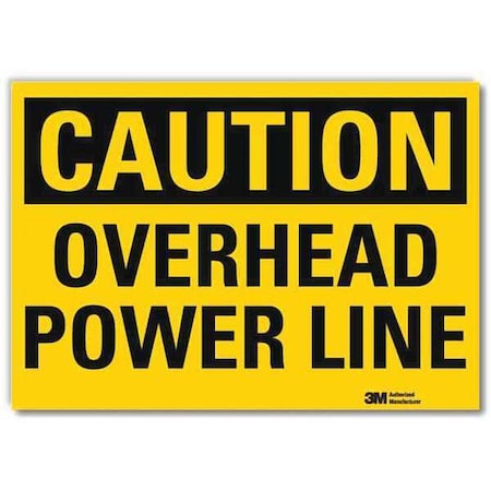 Safety Sign, Overhead Power Line, 10 in. W MPN:U4-1579-RD_10X7