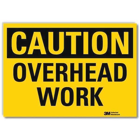 Caution, Overhead Work, 10 in x 14 in, Horizontal Rectangle, Reflective Sheeting, U4-1580-RD_14X10 MPN:U4-1580-RD_14X10