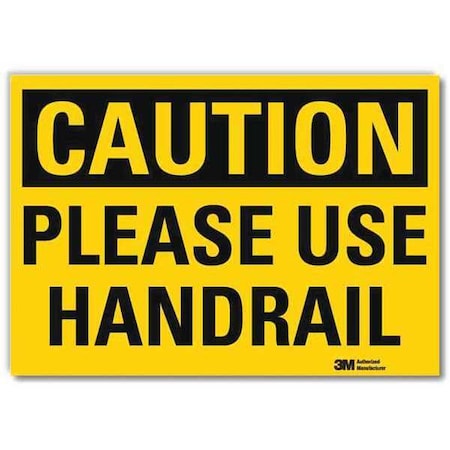 Safety Sign, 7 in Height, 10 in W, Reflective Sheeting, Vertical Rectangle, English, U4-1599-RD_10X7 MPN:U4-1599-RD_10X7
