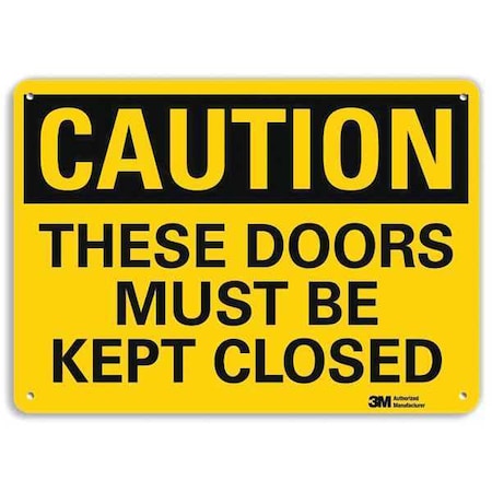 Safety Sign, 7 in Height, 10 in Width, Aluminum, Vertical Rectangle, English MPN:U4-1702-RA_10X7