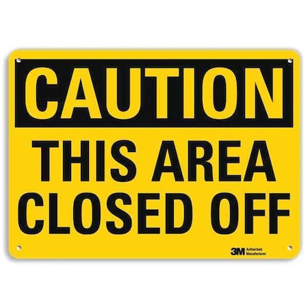 Caution Sign, 10 in H, 14 in W, Plastic, Horizontal Rectangle, English, U4-1703-NP_14X10 MPN:U4-1703-NP_14X10