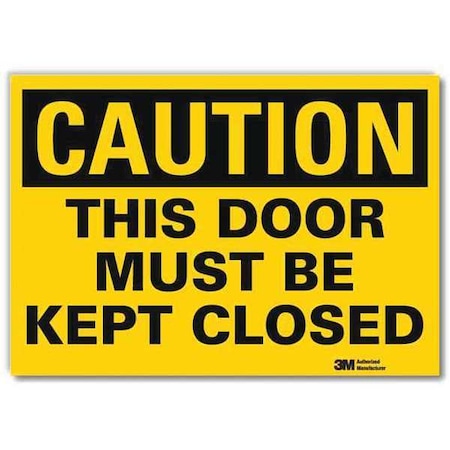 Safety Sign, 10 in Height, 14 in Width, Reflective Sheeting, Horizontal Rectangle, English MPN:U4-1705-RD_14X10